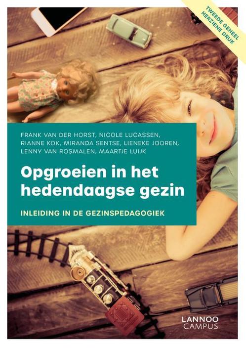 Opgroeien in het hedendaagse gezin 9789401469548, Boeken, Studieboeken en Cursussen, Gelezen, Verzenden