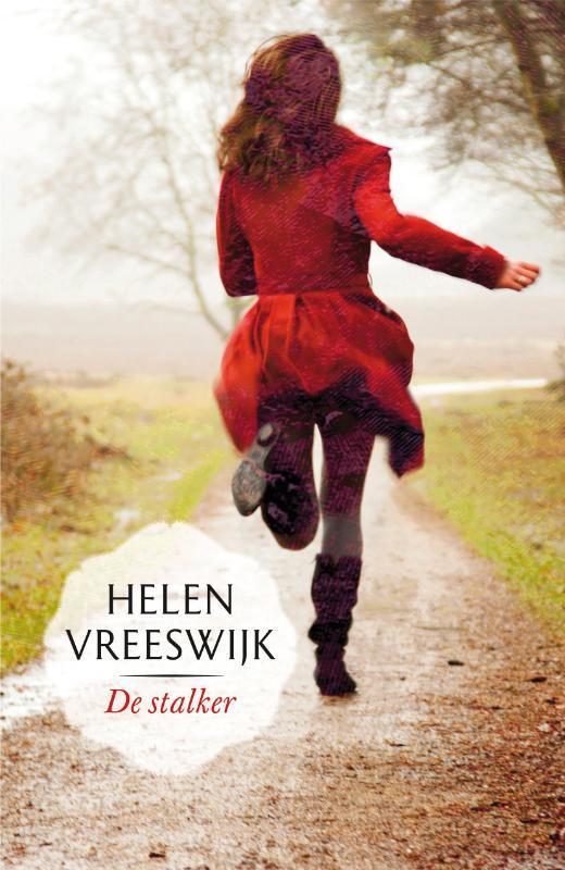 De stalker 9789022327777 Helen Vreeswijk, Boeken, Kinderboeken | Jeugd | 13 jaar en ouder, Gelezen, Verzenden