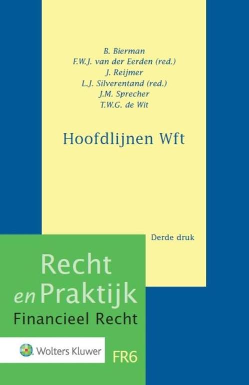 Recht en praktijk - Hoofdlijnen wft 9789013131628, Livres, Science, Envoi