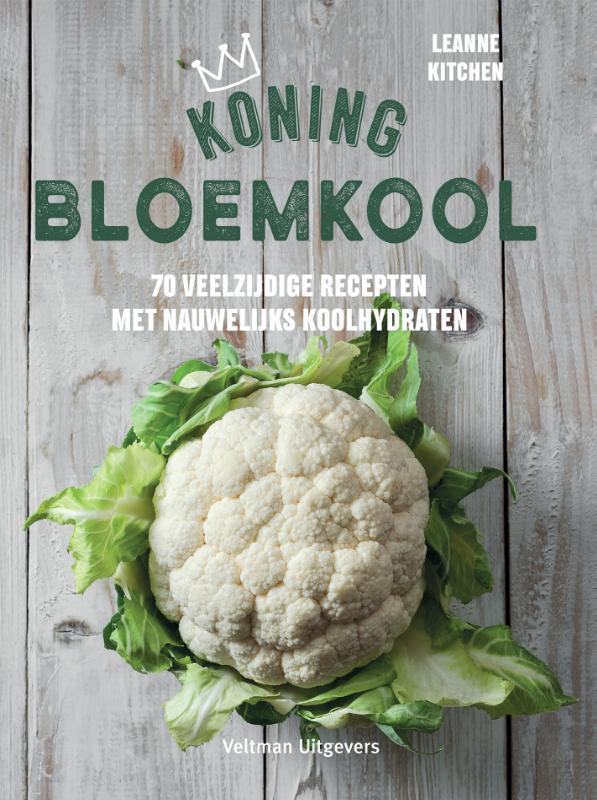 Koning Bloemkool 9789048317493 Leanne Kitchen, Boeken, Kookboeken, Zo goed als nieuw, Verzenden