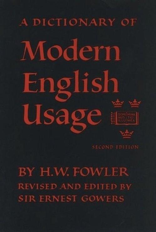 A Dictionary of Modern English Usage 9780192813893, Livres, Livres Autre, Envoi