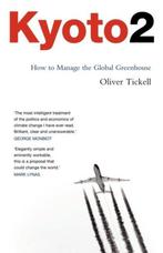 Kyoto2 9781848130258 Oliver Tickell, Verzenden, Oliver Tickell