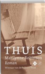 Thuis 9789023992851 Marilynne Robinson, Verzenden, Marilynne Robinson