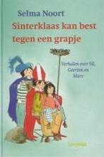 Sinterklaas Kan Best Tegen Een Grapje 9789025844257, Selma Noort, Verzenden