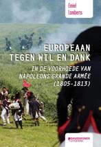 Europeaan tegen wil en dank 9789058269669, Boeken, Emiel Lamberts, Zo goed als nieuw, Verzenden