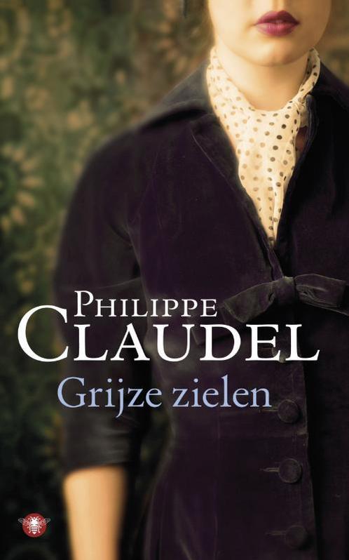 Grijze zielen 9789023452867 Philippe Claudel, Boeken, Romans, Gelezen, Verzenden