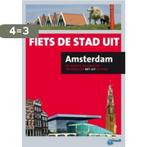 Amsterdam - Fiets de stad uit 9789018030797, Boeken, Reisgidsen, Verzenden, Zo goed als nieuw