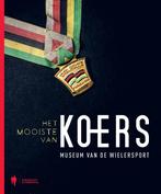 Het mooiste van koers 9789089318749, Verzenden, Zo goed als nieuw