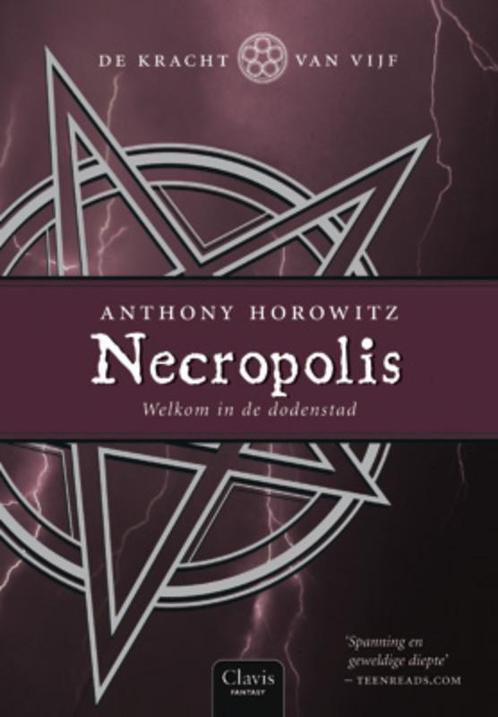 Necropolis / De kracht van vijf / 4 9789044810868, Boeken, Kinderboeken | Jeugd | 13 jaar en ouder, Gelezen, Verzenden