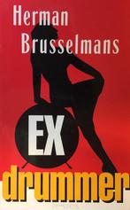 EX-DRUMMER - Herman Brusselmans 9789053332566, Herman Brusselmans, Herman Brusselmans, Zo goed als nieuw, Verzenden