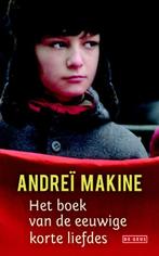 Het boek van de eeuwige korte liefdes 9789044520262, Verzenden, Andreï Makine