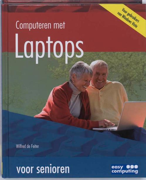 Computeren met laptops voor senioren 9789045644677, Boeken, Informatica en Computer, Gelezen, Verzenden