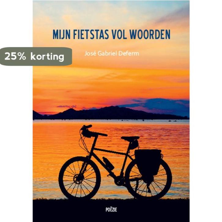 Mijn fietstas vol woorden 9789460796289 José Gabriel Deferme, Boeken, Gedichten en Poëzie, Zo goed als nieuw, Verzenden