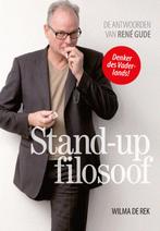 Stand-up filosoof 9789491693014, Boeken, Gelezen, Wilma de Rek, René Gude, Verzenden