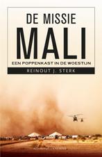 De missie Mali 9789045216010, Boeken, Gelezen, Reinout Sterk, Verzenden