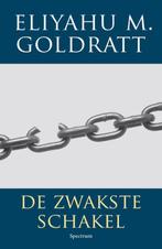 De zwakste schakel 9789000331901 Eliyahu M. Goldratt, Boeken, Economie, Management en Marketing, Verzenden, Gelezen, Eliyahu M. Goldratt