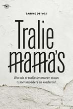 Traliemamas 9789057205125 Sabine De Vos, Verzenden, Gelezen, Sabine De Vos