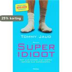 Superidioot 9789022321836 T. Jaud, Boeken, Verzenden, Gelezen, T. Jaud