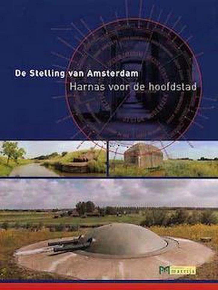Harnas voor de hoofdstad. De Stelling van Amsterdam, Boeken, Overige Boeken, Zo goed als nieuw, Verzenden