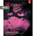 Adobe InDesign CC Classroom in a Book (2019 Release), Verzenden, Zo goed als nieuw, Kelly Anton