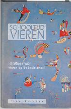 Schooltijd vieren 9789055731329 Th. Kersten, Boeken, Studieboeken en Cursussen, Verzenden, Gelezen, Th. Kersten