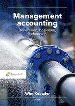 Management accounting: berekenen, beslissen, beheersen, Boeken, Gelezen, Wim Koetzier, Verzenden