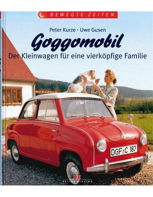 GOGGOMOBIL, DER KLEINWAGEN FÜR EINE VIERKÖPFIGE FAMILIE, Livres, Autos | Livres
