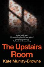 Upstairs Room 9781509837588, Kate Murray-Browne, Zo goed als nieuw, Verzenden
