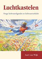 Luchtkastelen 9789089548214, Livres, Transport, Verzenden