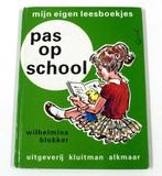 Pas op school - Mijn eigen leesboekjes 9789020680027, Boeken, Gelezen, Blokker, G. Van Straaten, Verzenden