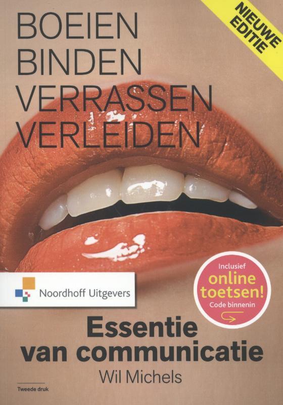Essentie van communicatie 9789001818975 Wil Michels, Boeken, Economie, Management en Marketing, Zo goed als nieuw, Verzenden