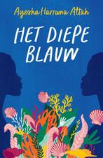 Het diepe blauw 9789083146829 Ayesha Harruna Attah, Boeken, Verzenden, Gelezen, Ayesha Harruna Attah