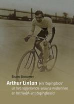 Arthur Linton 9789490951450 Bram Brouwer, Boeken, Verzenden, Zo goed als nieuw, Bram Brouwer