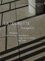 La Tourette : Dialogue(s) : Rencontre Le Corbusier ...  Book, Zo goed als nieuw, Collectif, Verzenden