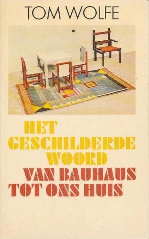 Het geschilderde woord. Van Bauhaus tot ons huis. Wolfe, Boeken, Hobby en Vrije tijd, Gelezen, Verzenden