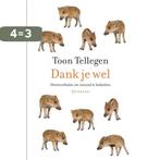 Dank je wel 9789021445946 Toon Tellegen, Boeken, Verzenden, Gelezen, Toon Tellegen