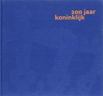 200 jaar Koninklijk 9789078693017 J.R. van Zwet, Verzenden, Zo goed als nieuw, J.R. van Zwet