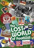 The lost world of football by Derek Hammond (Hardback), Gary Silke, Derek Hammond, Verzenden