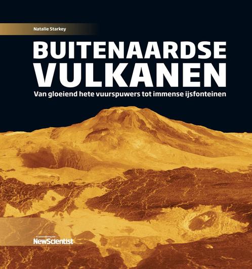 Wetenschappelijke bibliotheek 168 - Buitenaardse vulkanen, Livres, Informatique & Ordinateur, Envoi