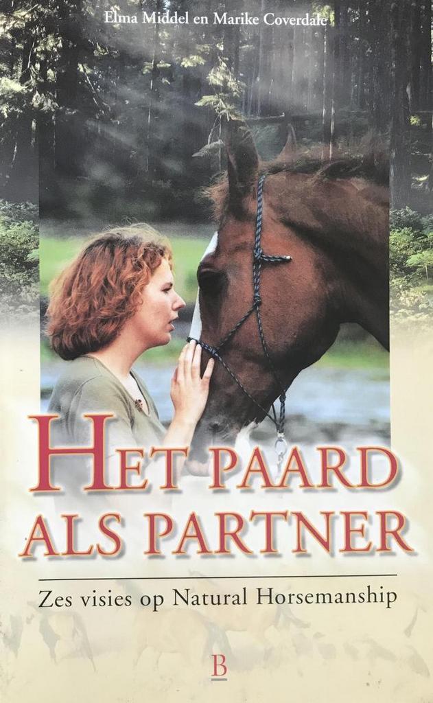 PAARD ALS PARTNER 9789024605132 E. Middel, Boeken, Hobby en Vrije tijd, Gelezen, Verzenden
