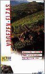 Vogezen en Elzas / ANWB actief & anders 9789018007799, Boeken, Reisgidsen, Verzenden, Gelezen, Gjelt de Graaf