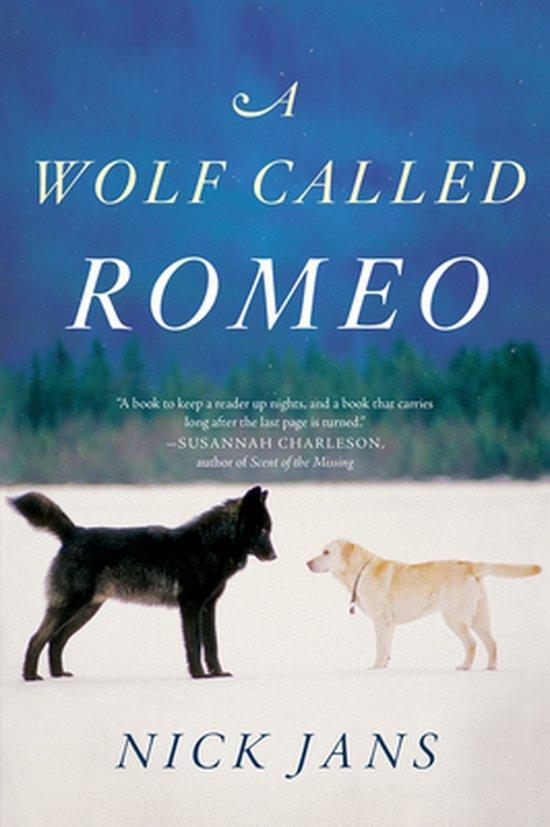 A Wolf Called Romeo 9780544228092 Nick Jans, Boeken, Taal | Engels, Gelezen, Verzenden