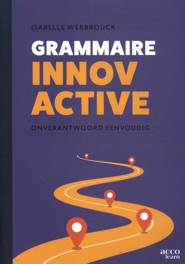 Grammaire innovactive 9789464145335 Isabelle Werbrouck, Boeken, Overige Boeken, Gelezen, Verzenden