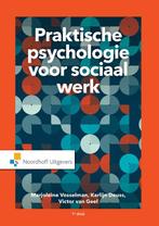 Praktische psychologie voor Sociaal werk / Leerboek, Boeken, Verzenden, Zo goed als nieuw, V. van Geel