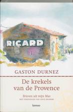 De krekels van de Provence 9789020957341, Boeken, Zo goed als nieuw, Gaston Durnez, Verzenden