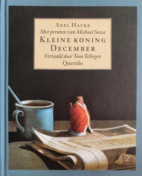 Kleine koning December 9789021464985 A. Hacke, Boeken, Kinderboeken | Jeugd | 13 jaar en ouder, Zo goed als nieuw, Verzenden