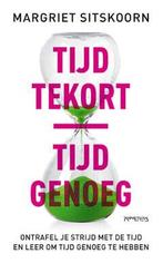 Tijd tekort, tijd genoeg (9789044651249, Margriet Sitskoorn), Boeken, Psychologie, Verzenden, Nieuw