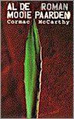 Al de mooie paarden 9789029530347 C. MacCarthy, Verzenden, Gelezen, C. MacCarthy