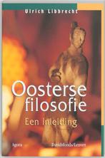 Oosterse filosofie 9789080688322, Boeken, Filosofie, Verzenden, Gelezen, Libbrecht Ulrich (Ulrich J) 1928-2017