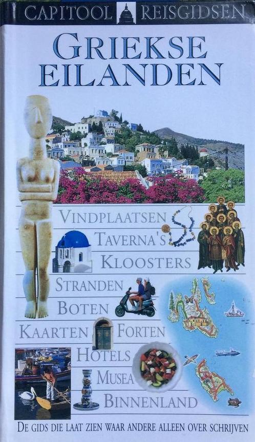 Griekse eilanden / Capitool 9789041018236, Boeken, Reisgidsen, Gelezen, Verzenden